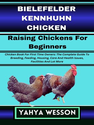 cover image of BIELEFELDER KENNHUHN CHICKEN Raising Chickens For Beginners